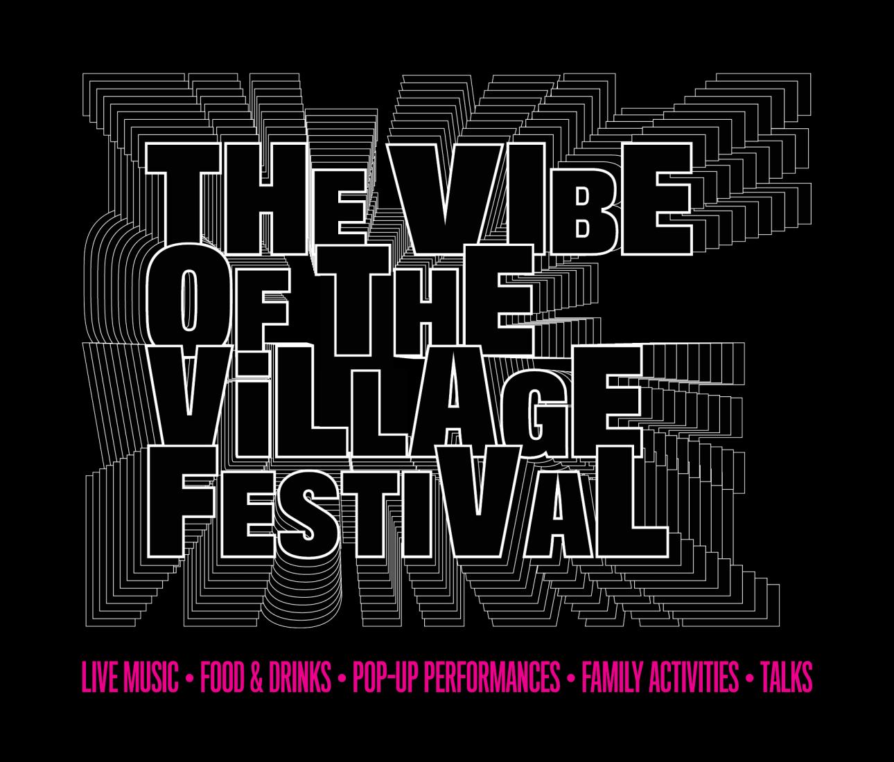 The Vibe of the Village Festival