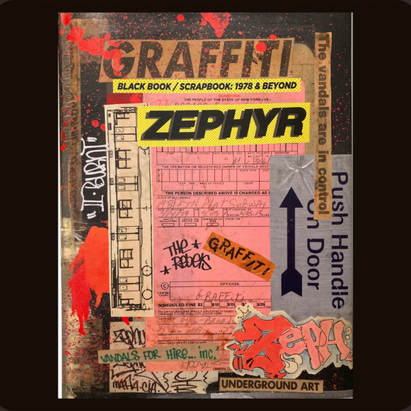 The cover of "Graffiti Black Book/Scrapbook: 1978 & Beyond" features the bold title "Zephyr" along with graffiti tags, splashes of red paint, and phrases like "The vandals are in control" and "Underground Art," showcasing a vibrant street-art style.